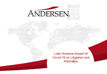 Latin America Impact of COVID-19 on Litigation and Arbitration